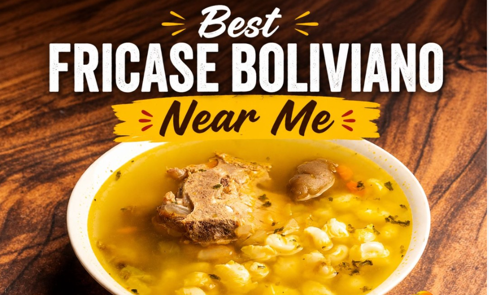 Best Fricase Boliviano Near Me