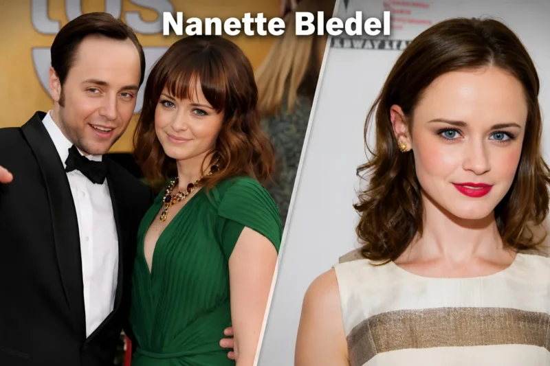 Who Is Nanette Bledel? The Story Behind Her Family Life