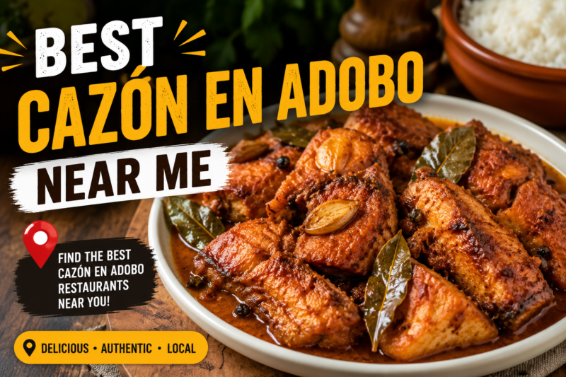 Best Cazón en Adobo Near Me: Top-Rated Restaurants and Hidden Gems