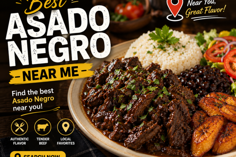 Best Asado Negro Near Me: Discover Local Favorites and Hidden Gems