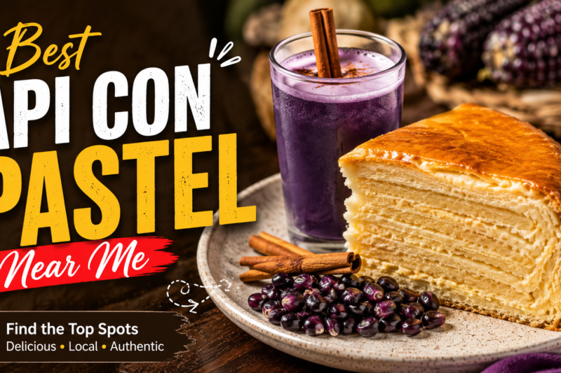 Best Api con Pastel Near Me: Top-Rated Cafés and Restaurants